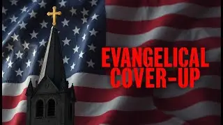 Secrets in the Sanctuary: Uncovering Evangelical Scandals