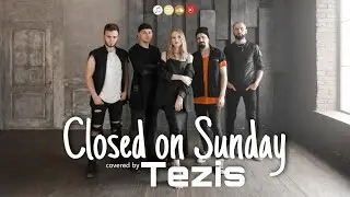 Kanye West - Closed On Sunday (cover by TEZIS feat. Dasha Voronchuk)
