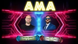 TIMESOUL 🔥 AMA С ОСНОВАТЕЛЕМ СЕРГЕЕМ БЕЛАНОМ 🔥🤑🚀 #WEB3 #NFT