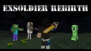 EXSOLDIER REBIRTH | WHERE AM I ?? [1] (Minecraft Roleplay)