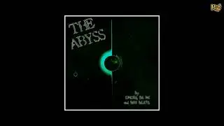 Emerg Da MC x Bizi Beats - The Abyss [Full EP]
