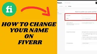 Change Username On Fiverr | Update Your Fiverr Name