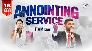 Annointing Service - JFTC || Pastor Srikanth Katamala  || 18th January, 2026