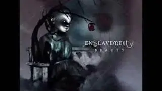 Enslavement of beauty - Late night, red wine blight