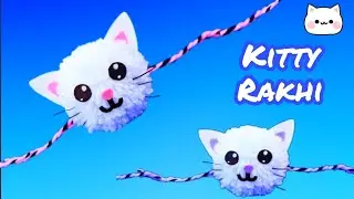 Kitty Rakhi || Rakhi || Woolen Rakhi || Rakhi making at home || Woollen craft || kitty