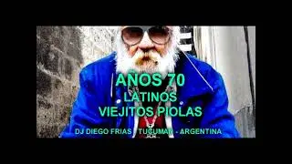 ENGANCHADOS AÑOS 70 - VIEJITOS  PIOLAS - DJ DIEGO FRIAS
