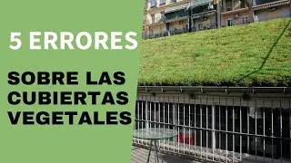 5 errores comunes sobre las cubiertas vegetales
