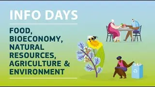 Информационные дни Horizon Europe &ndash; Кластер 6: Направление 6