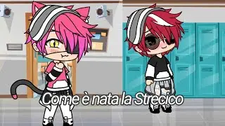 Come è Nata La strecico EP. 1/Gacha Life 🇮🇹 By Giady_wgf