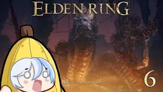 WHAT IS EVEN HAPPENING | First Time Souls Player Plays Elden Ring | Part 6