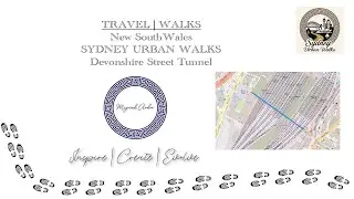 Underground Wonders of Sydney: The Devonshire Street Tunnel | Hidden History Walk