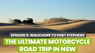 The Ultimate Motorcycle Road Trip in NSW - Episode 5