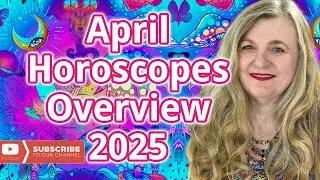 🌟 April Monthly Horoscope 2025 | Major Planetary Shifts, Tarot Insights & Full Moon in Libra! 🌙✨