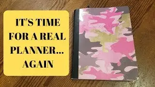 Getting Organized and Why I chose the planner I chose