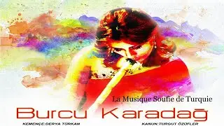 BURCU KARADAĞ - ACEM KÜRDİ TAKSİM