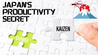 Kaizen: The Key to Japanese Productivity