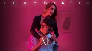 XL - Jhay Garcia X Magios
