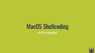 macOS Shellcoding x86-64 Architecture - Writing a Reverse Shell