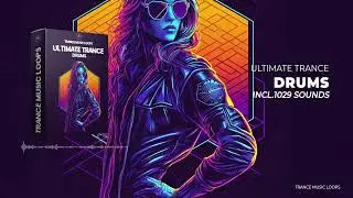 Ultimate Trance Drums
