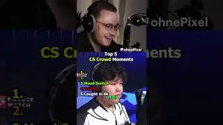 Top 5 CS Crowd Moments  #ohnepixel