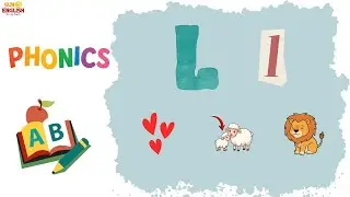 🔤 Phonics L Sound /l/ for Kids | Learn L Pronunciation with Love, Lamb, Lion ❤️🐑🦁