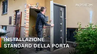 Installazione standard delle porte d&rsquo;ingresso Inotherm
