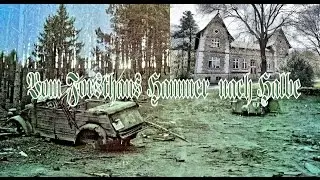 Vom Forsthaus H..... nach Halbe