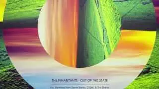 The Inhabitants - Out Of This State (CKSNL Remix)