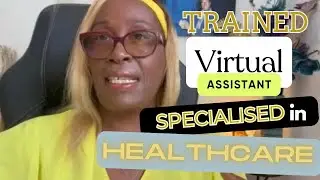 Trained virtual assistant specialised in Healthcare