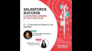 Salesforce Success #2 - International Women's Day Spotlight - Amanda Beard-Neilson