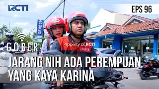 GOBER - Jarang Nih Ada Perempuan Yang Kaya Karina [18 Maret 2020] Part 2
