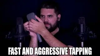 Fast And Aggressive ASMR Tapping