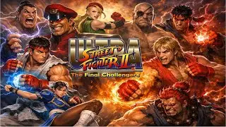 Ultra Super Street Fighter 2  100%  Nostalgia