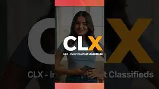 Buy & Sell ANYTHING. CLX = India&rsquo;s OLX Killer 💥