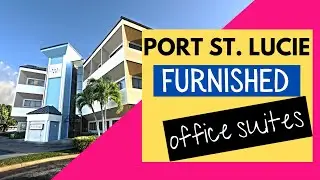 Executive Office Suites Save You Money - Port St Lucie FL 34986 and 34952