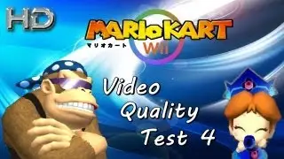 Mario Kart Wii - Video Quality Test 4 [HD]