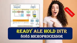 What are READY ALE HOLD INTR Signals in 8085 Microprocessor|Signals in 8085 MCQ with Answer HINDI