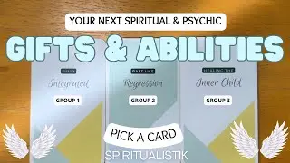 Your Next Spiritual & Psychic Gifts ✨ PICK A CARD ✨
