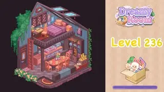 【Dreamy Room】Level 236 gameplay walkthrough #gameplay #walkthrough #asmr #gaming