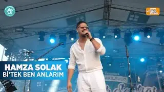 HAMZA SOLAK - Bİ’TEK BEN ANLARIM (CANLI)