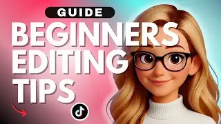 TikTok Editing Tips Without an App &mdash; 2025 Guide for Beginners