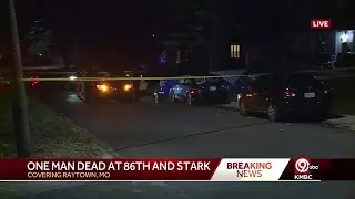 One dead following deadly shooting at 86th, Stark Avenue in Raytown, Mo.