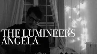 Angela - The Lumineers ( cover by st Woods )
