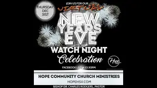 Hope Community Church Watch Night 2021 #share #like #comment