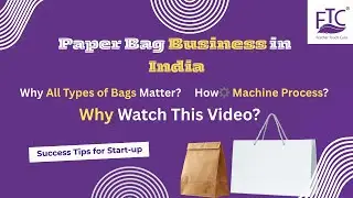 Paper Bag Business Secrets| Success in 200 Sq. Km with One Setup From Ftc Paper Bag Making Machine