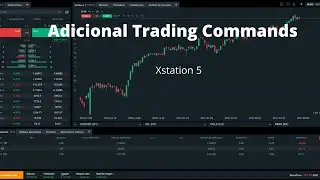 Xstation XTB | Adicional Trading Commands