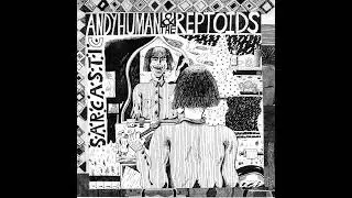 Andy Human and the Reptoids - P-Rock (extended version)