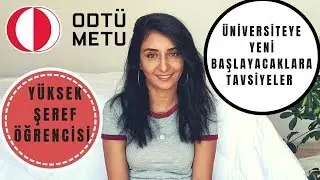 ODTÜ'den Nasıl Yüksek Şeref Öğrencisi Olarak Mezun Oldum?| TAVSİYELER
