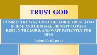 Trust God: A Biblical poem by Ken G Cooper