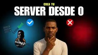 C&oacute;mo CREAR tu SERVIDOR de MTA Desde Cero